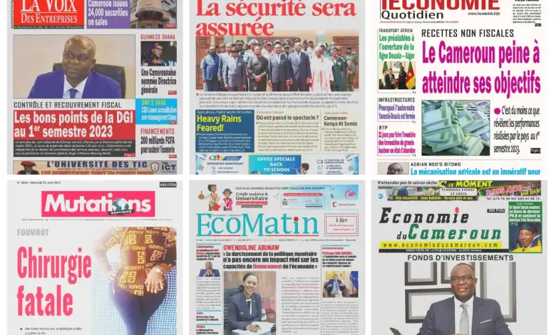 La revue de presse camerounaise du mercredi 2023 août 2023